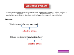 Practice for this page subordinate clauses. Pengertian Dan Contoh Kalimat Adjective Phrase Bahasa Inggris