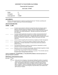 Save money and effort today by downloading our financial aid counselor job description template. University Of Southern California Financial Aid Counselor I Job Code 137407