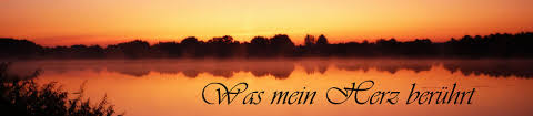 Zitate Weisheiten Was Mein Herz Beruehrt