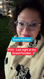 Last Night at Disney’s Grand Floridian Resort Experience