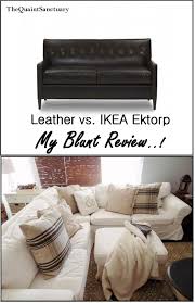 In your 20s, shopping at ikea feels like a rite of passage. The Quaint Sanctuary Leather Vs Ikea Ektorp Sectional Review