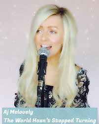 The World Hasnt Stopped Turning-Aj Mclovely💞