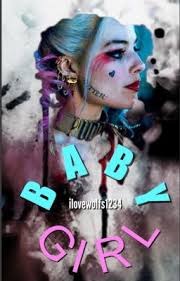 Baby Girl [Harley x Ivy]