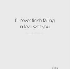 And I Ll Keep Falling Deeper And Deeper In Love With You Every Day Pb 16 Be Yourself Quotes Girlfriend Quotes Love Yourself Quotes