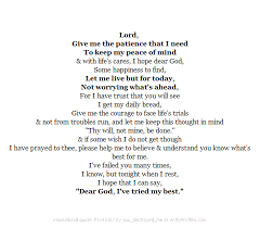 Pin By Lindsey Hollingsworth On Quotables Lord Give Me Patience Give It To Me Biblical Encouragement