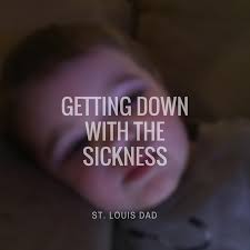 So, the person is saying to himself get down with the sickness and go off on all the people who have tortured him/her. Getting Down With The Sickness St Louis Dad