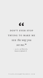 Awesome Things To Know In Documentary Family Photography April 2018 This Is Us Quotes Documentary Family Photography Inspirational Quotes For Women