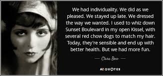 Check out best sunset boulevard quotes by various authors like billy wilder and christopher hitchens along with images, wallpapers and posters of them. Top 5 Quotes By Clara Bow A Z Quotes