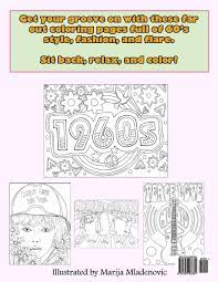 25 hippie inspired adult coloring pages. Amazon Com Color Me Groovy 1960s Adult Coloring Book 60 S Coloring Book For Adults Inspired By 1960 S Culture And Life Of The Coloring Books For Grownups Volume 54 9781542907651 Zenmaster Coloring Books Books