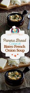 Bistro French Onion Soup Panera Ingredients Panera Bread Bistro French Onion Soup Copycat Recipe Copykat Recipes Panera French Onion Soup Best French Onion Soup