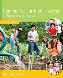 Ebook Community Nutrition In Action An Entrepreneurial Approach By Marie A Boyle In 2020 Ebook Digital Book Free Reading