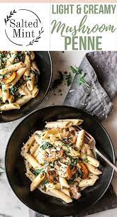 Lighter Healthier Creamy Mushroom Pasta Recipe Recipe Creamy Mushroom Pasta Mushroom Recipes Pasta Pasta Recipes