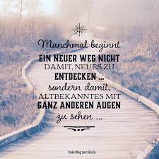 Gefallt 2 168 Mal 20 Kommentare Dein Weg Zum Gluck Dein Weg Zum Glueck Auf Instagram Manchmal Beginnt Ein Neuer Weg Nicht Dam In 2020 Emotions Words Motivation