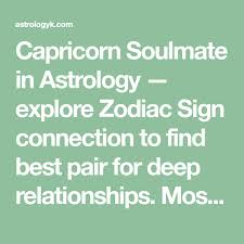 Capricorn Soulmate In Astrology Explore Zodiac Sign