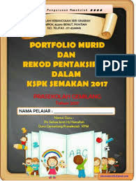 87061596 pusat kreatif 1malaysia prasekolah. Buku Portfolio Dan Pentaksiran Murid Mengikut Kspk Semakan 2017