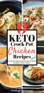 Slow Cooker Chicken Recipes Low Carb Keto Seeking Good Eats Chicken Slow Cooker Recipes Healthy Crockpot Recipes Low Carb Slow Cooker