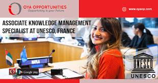 Facilities, maintenance, & real estate (18) 18 jobs. Associate Knowledge Management Jobs At Unesco France Oya Opportunities