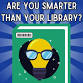 Are You Smarter Than Your Library? event image