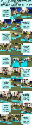 10 Quick Yoga Stretches For Women Who Sit All Day Fitness Yoga Fitness Exercise