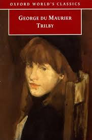 Trilby (Oxford World's Classics)
