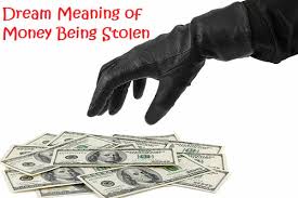 Finding money also indicates the pursuit of love or power. Dream Meaning Of Money Being Stolen Let S Interpret This Dream