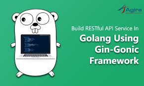 Build Restful Api Service In Golang Using Gin Gonic Framework Software Development Service Building