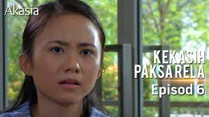 We don't have an overview translated in english. Highlight Episod 6 Kekasih Paksa Rela Youtube