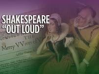 Shakespeare "Out Loud": The Merry Wives of Windsor