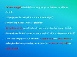 Kalimat tunggal tidak mengenal penggunaan konjungsi / kata hubung juga tanda baca koma ( Kelompok 9 Ikah Watikah Mira Ulfah Popy Fitriani Ppt Download