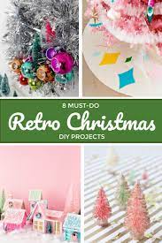 8 Retro Holiday Diy Projects The Sconnie Sling Vintage Christmas Diy Christmas Centerpieces Diy Christmas Projects Diy