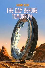 Последние твиты от the day before (@playdaybefore). The Day Before Tomorrow French Science Fiction Book 210 English Edition Ebook Klein Gerard Sokolowski P J Lofficier Jean Marc Amazon De Kindle Shop