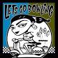 Let's Go Bowling, 1335 and DJ Dion Garcia
