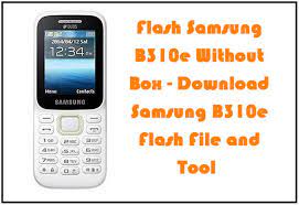 We supply samsung unlock codes for 6,359 samsung cell phone models. Flash Samsung B310e Without Box Download Samsung B310e Flash File And Tool