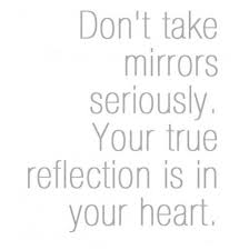 Quotes About Mirror 526 Quotes