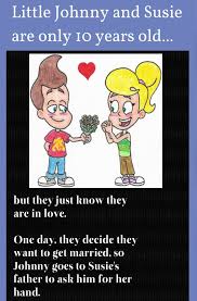 Little Johnny And Susie Are Only 10 Years Old English Jokes Johnny Doctor Jokes