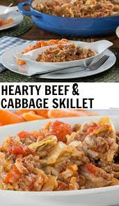 Hearty Beef Cabbage Skillet Recipe Ground Beef Recipes Healthy Beef Casserole Recipes Ground Beef Casserole Recipes