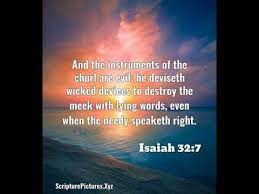 Isaiah 32:7 | Isaiah 32, Isaiah, Major Prophets