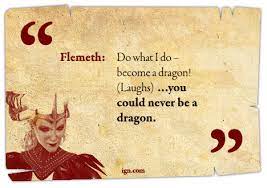 Today i ate some oatmeal for my breakfast. Dragon Age Flemeth Quotes Quotesgram