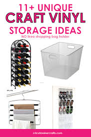 Fantabulous cricut challenge blog cricut craft room tutorial. 11 Unique Craft Vinyl Storage Ideas Cut N Make Crafts