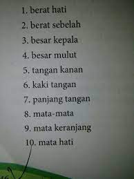 .kalimat dengan menggunakan ungkapan ungkapan berikut 1.berat hati 2.berat sebelah 3.besar kepala 4.besar mulut 5.tangan kanan 6.kaki tangan 7.panjang tangan 8. Apa Arti Ungkapan Berat Hati Bersama