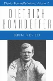 Berlin 1932 1933 Dietrich Bonhoeffer W Buy Online In Aruba At Desertcart
