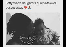 Fetty wap's daughter has reportedly passed away at just 4 years old condolences keep fetty wap and his family in your prayers. Unrelated But Fetty Wap Daughter Just Passed Away Chiraqology