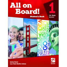 I have some exciting newsrealiza un dibujo o escrito de lo que aprendisteclase de aprende en casa 2. All On Board 1 Reader S Book Libro De Secundaria Grado 1 Comision Nacional De Libros De Texto Gratuitos