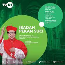 Kamis putih (1 april 2021) minggu paskah (4 april 2021): Ini Jadwal Siaran Langsung Misa Kamis Putih Katedral Jakarta Di Tvri