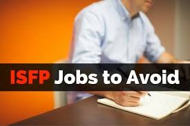 Be Aware Of Isfp Jobs To Avoid Such A Psychiatrist Lawyer Administration Famous Isfp Personalities How To Use Your Perso Isfp Careers Isfp Self Development