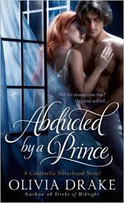 Abducted By A Prince Cinderella Sisterhood Series Book 3 Kindle Edition By Olivia Drake Romance Kindle Ebooks Descargar Libros Gratis Libros Gratis Libros