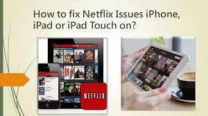 If You Feel Any Technical Mess Knocking Your Device S Door Such As Netflix App Closing In Between Or Restarting While Playback On Iphone Ipad Or In Ipod Netflix