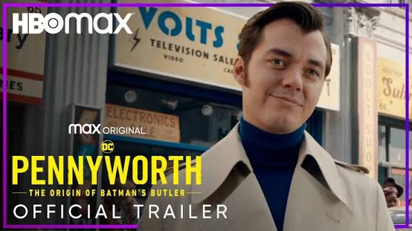 Pennyworth: The Origin of Batman’s Butler Season 3 | Official Trailer | HBO  Max