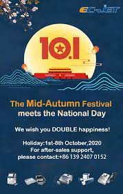 We Are Going To Have A 8 Days Holiday To Celebrate The Chinese Mid Autumn Festival And Our National Day And Mid Autumn Festival Double Happiness National Day