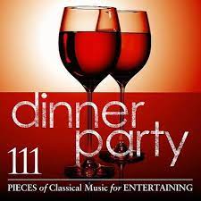 Use the citation below to add this album to your bibliography: Dinner Party 111 Pieces Of Classical Music For Entertaining Songs Download Dinner Party 111 Pieces Of Classical Music For Entertaining Mp3 Songs Online Free On Gaana Com